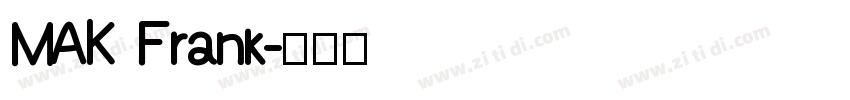 MAK Frank字体转换
